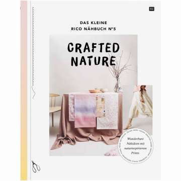 Rico Nähbuch Crafted Nature Nr. 5
