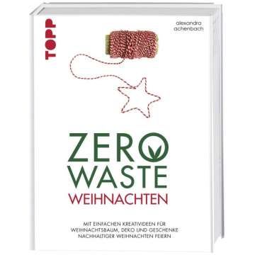Topp Zero Waste Weihnachten